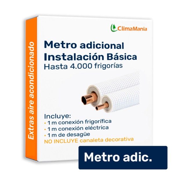 Metro Adicional Instalación Aire Acondicionado hasta 4000 frig/h
