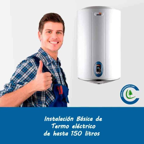 Instalación Básica Termo Eléctrico hasta 150 litros