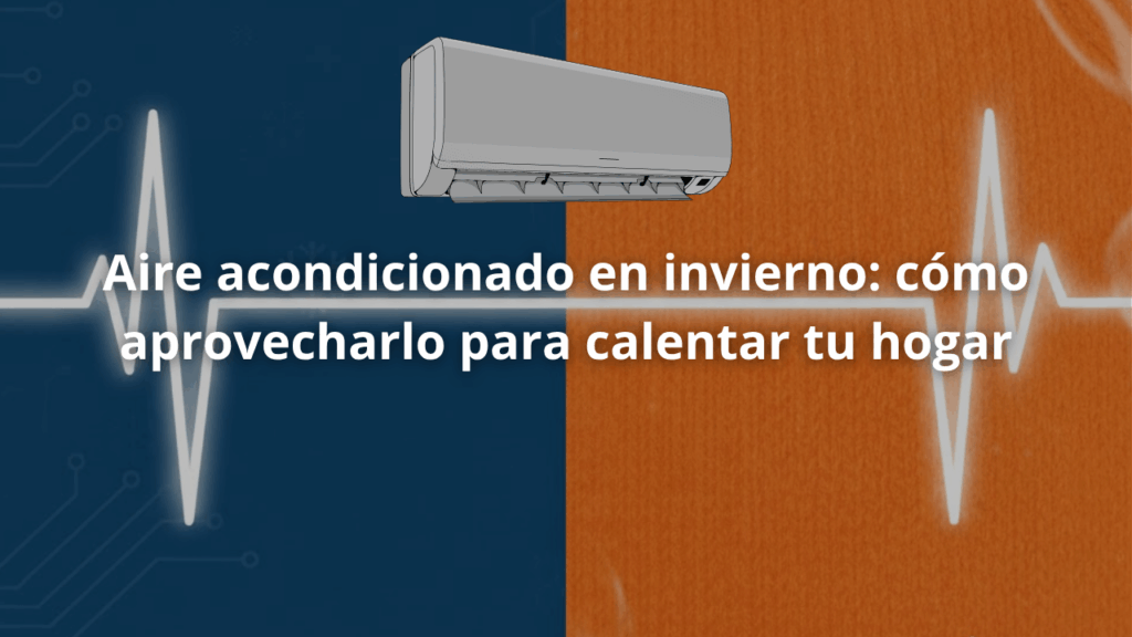 aire acondicionado en invierno