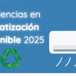 tendencias climatización sostenible 2025