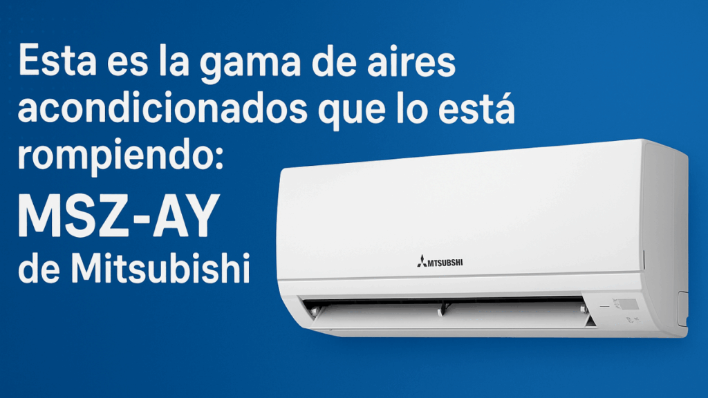 aires acondicionados Mitusbishi