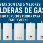mejores calderas de gas 2025.