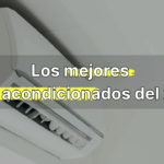 mejores aires acondicionados