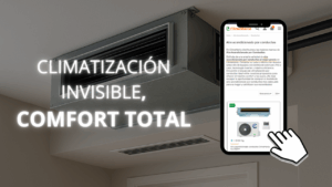 Confort total con aire acondicionado por conductos