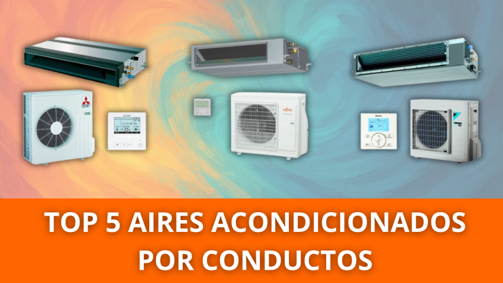 Aire acondicionado por conductos