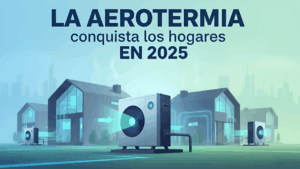 aerotermia en 2025