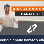 El aire acondicionado más barato y eficiente