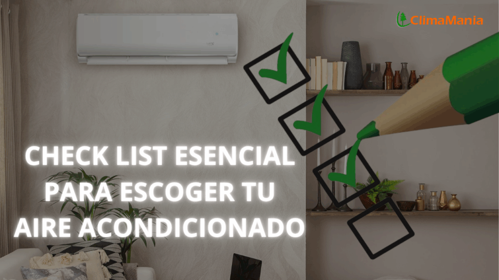 Check-list esencial para escoger tu aire acondicionado